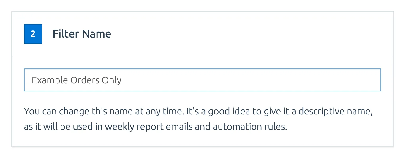 The Order Filter name form showing a text box with an arbitrary name assigned to the filter.