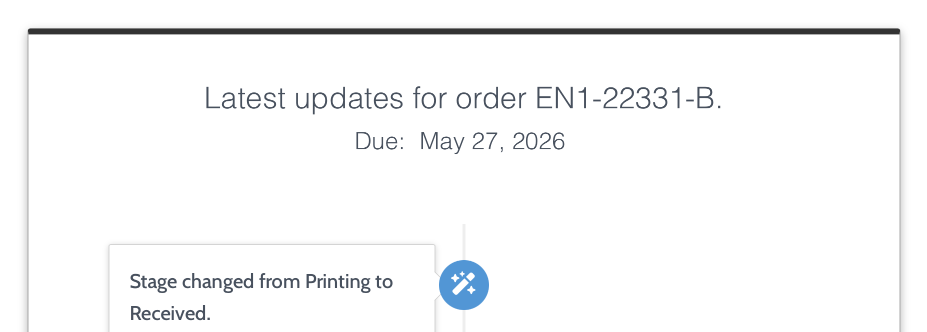 An order's due date being displayed on the Stages Tracking Widget