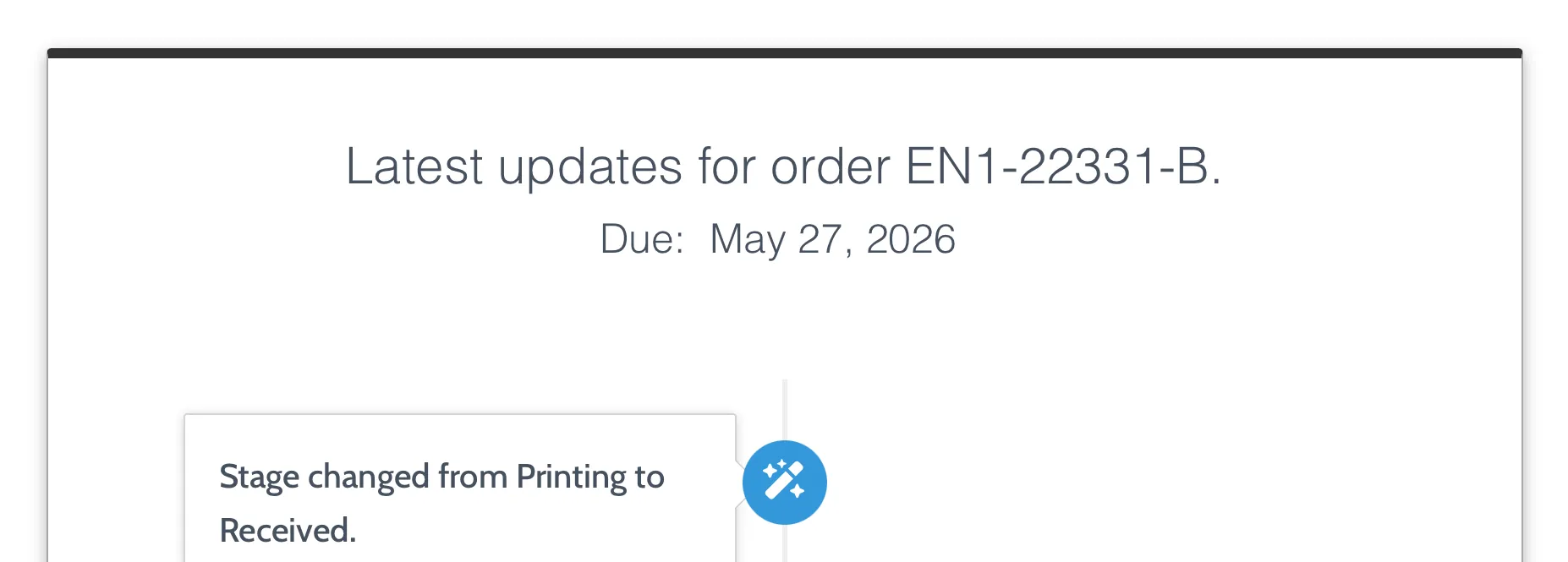 An order’s due date being displayed on the Stages Tracking Widget
